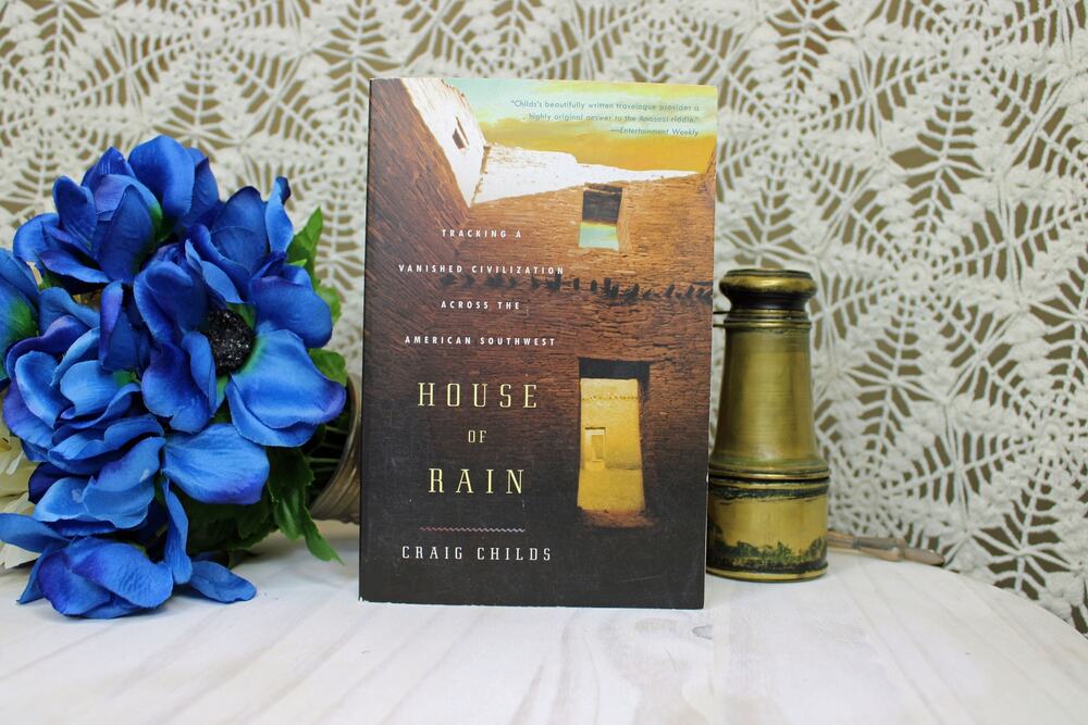 2006 House of Rain By Craig Childs